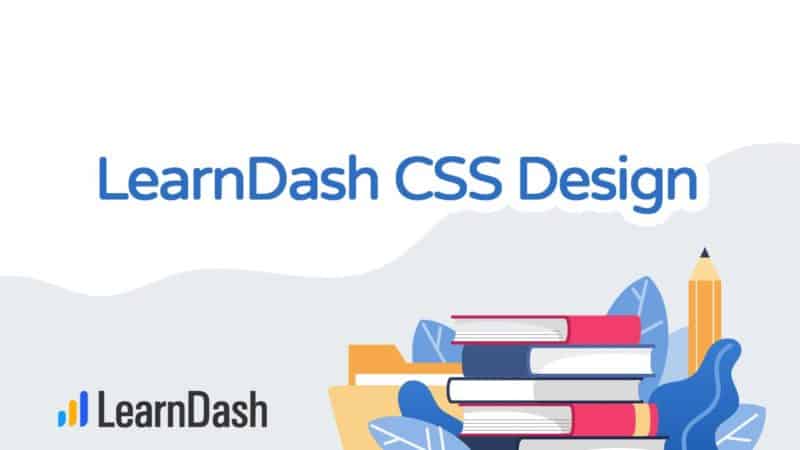 LearnDash CSS Design